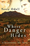 Where Danger Hides