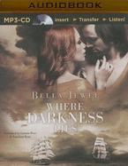 Where Darkness Lies