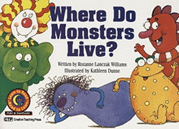Where Do Monsters Live? - Williams, Rozanne Lanczak