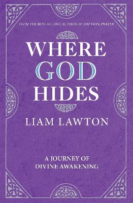 Where God Hides - Lawton, Liam