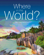 Where in the World?: Global Dream Destinations