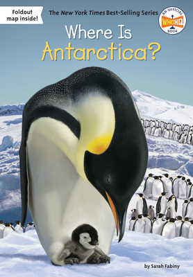 Where Is Antarctica? - Fabiny, Sarah, and Who Hq