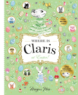 Where is Claris at Easter!: Claris: A Look-and-find Story!