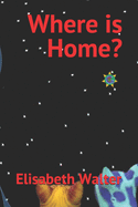 Where is Home?