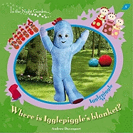 Where is Igglepiggle's Blanket?