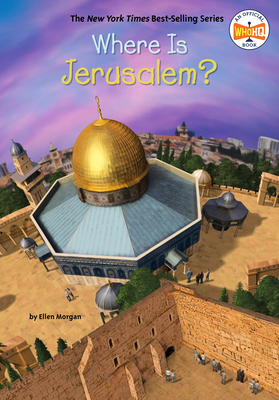 Where Is Jerusalem? - Morgan, Ellen, and Who Hq