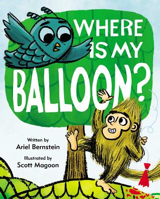 Where Is My Balloon? - Bernstein, Ariel
