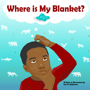 Where is My Blanket?