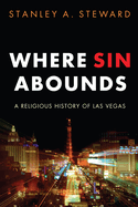 Where Sin Abounds