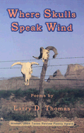 Where Skulls Speak Wind