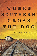 Where Southern Cross the Dog