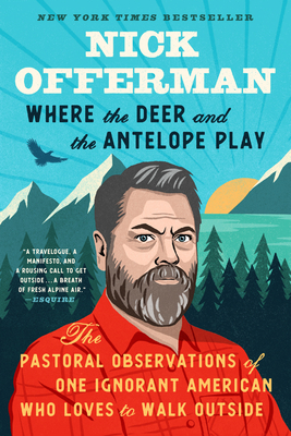 Where the Deer and the Antelope Play - Offerman, Nick
