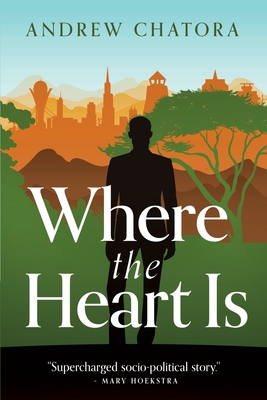 Where the Heart Is - Chatora, Andrew