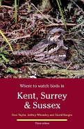 Where to Watch Birds in Kent, Surrey and Sussex