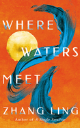 Where Waters Meet