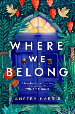 Where We Belong: The heart-breaking new novel from the bestselling Richard and Judy Book Club author - Harris, Anstey