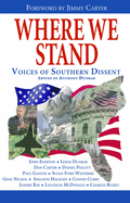 Where We Stand: Voices of Southern Dissent