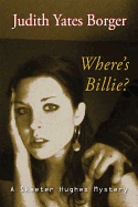 Where's Billie?: A Skeeter Hughes Mystery