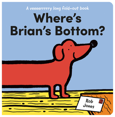 Where's Brian's Bottom? - Jones, Rob