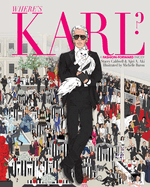Where's Karl?: A Fashion Forward Parody