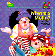 Where's Molly?: A Book about Taking Care of Your Things