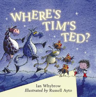 Where's Tim's Ted? - Whybrow, Ian