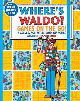 Where's Waldo? Games on the Go!: Puzzles, Activities, and Searches - 