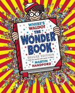 Where's Waldo? the Wonder Book: Deluxe Edition