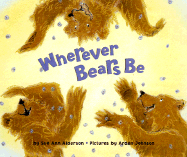Wherever Bears Be