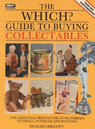 "Which?" Guide to Buying Collectables