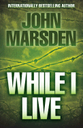 While I Live - Marsden, John