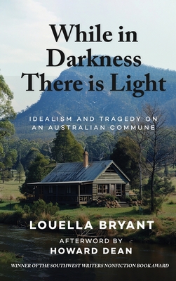 While In Darkness There Is Light - Bryant, Louella, and Dean, Howard