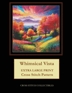 Whimsical Vista: Extra Large Print Cross Stitch Pattern