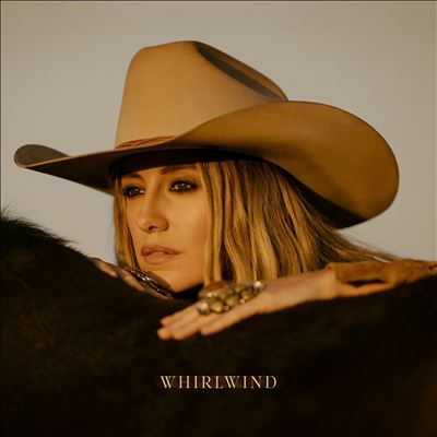 Whirlwind - Lainey Wilson