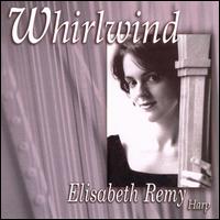 Whirlwind - Elisabeth Remy (harp)