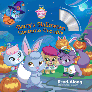 Whisker Haven Tales with the Palace Pets: Berry's Halloween Costume Trouble: Read-Along Storybook and CD