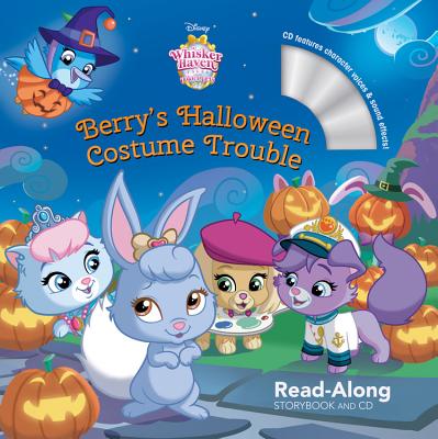Whisker Haven Tales with the Palace Pets: Berry's Halloween Costume Trouble: Read-Along Storybook and CD - Green, Rico