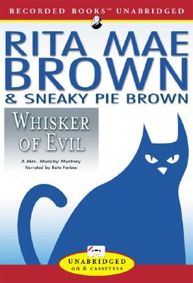 Whisker of Evil - Brown, Rita Mae, and Sneaky Pie Brown, and Forbes, Kate (Narrator)