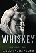 Whiskey: A Reed Security Romance