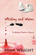 Whiskey and Water