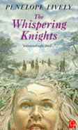 Whispering knights