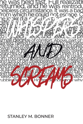 Whispers and Screams - M Bonner, Stanley