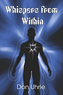 Whispers from Within