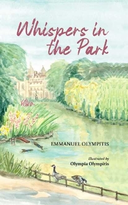 Whispers in the Park - Olympitis, Emmanuel