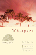 Whispers - Gunn, Robin Jones