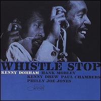 Whistle Stop - Kenny Dorham