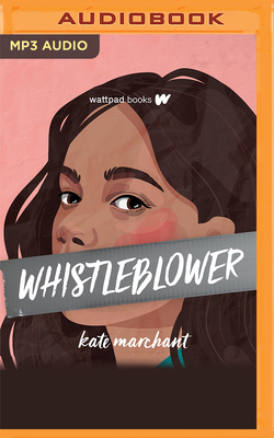 Whistleblower - Marchant, Kate, and Serrato, Karla (Read by)