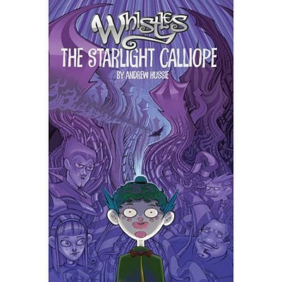 Whistles Volume One: The Starlight Calliope - Hussie, Andrew, and De Guzman, Jennifer (Editor)