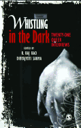 Whistling in the Dark: Twenty-One Queer Interviews