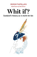 Whit if?: Illustratit edition